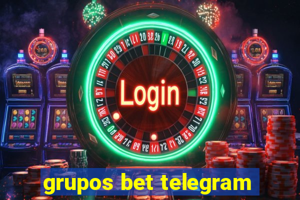 grupos bet telegram